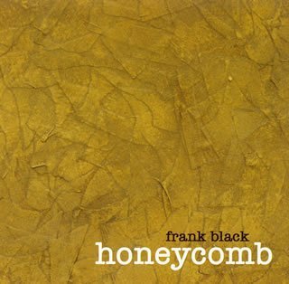 Frank Black/Honeycomb@Import-Jpn@Incl. Bonus Track